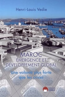 L'exception marocaine - de l'émergence à la résilience