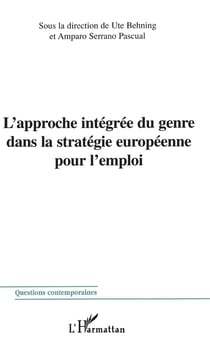 L'approche integree du genre dans la strategie europeenne pour l'emploi