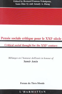 Pensee sociale critique pour le xxie siecle/critical social thought for the xxist century - melanges