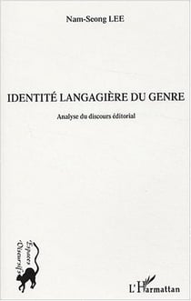 Identité langagière du genre : Analyse du discours éditorial