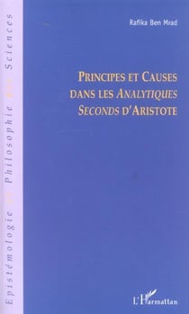 Principes et causes dans les Analytiques Seconds d'Aristote