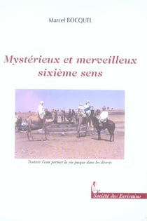 Mysterieux et merveilleux sixieme sens