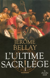 L'ultime sacrilège