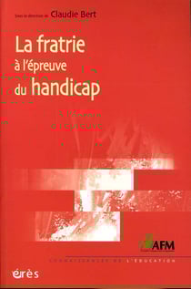 La fratrie à l'épreuve du handicap