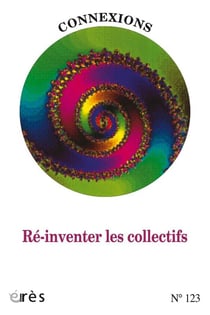 Connexions n.123 : Réinventer le collectif