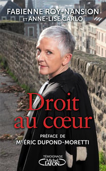 Droit au coeur par la batonniere du nord