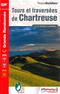 Tours Et Traversees De Chartreuse 2015 - 38-73 - Gr - 903