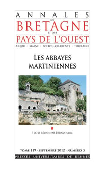 Annales de Bretagne et des Pays de l'Ouest : Annales de Bretagne et des pays de l'Ouest, Tome 119, n° 3/septembre 2012