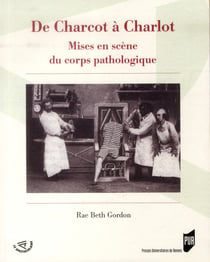 De Charcot à Charlot