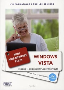 Mon aide-memoire pour utiliser windows vista
