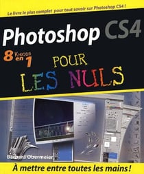 Photoshop cs4 8 en 1 pour les nuls