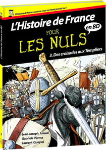 L'histoire de France en BD pour les nuls Tome 3 - des croisades aux Templiers
