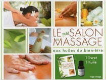 SALON DE MASSAGES : UNE HUILE ESSENTIELLE