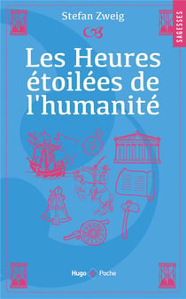 Les heures étoilées de l'humanité