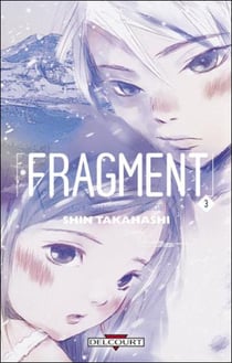 Fragment Tome 3