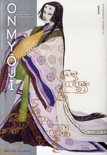 Onmyôji, celui qui parle aux démons t.1 - le serpent bondissant