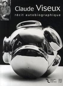 Claude viseux - récit autobiographique
