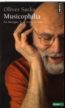 Musicophilia - la musique, le cerveau et nous