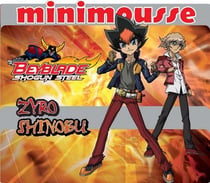 Beyblade - shogun steel - minimousse - zyro shinobu
