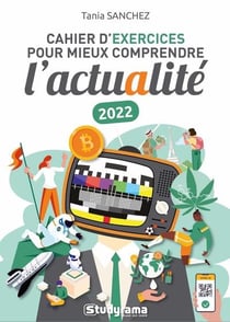 Cahier d'exercices pour comprendre l'actualité (édition 2021/2022)