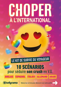 Le kit de survie du voyageur : Choper à l'international / S'embrouiller à l'international