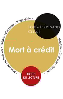 Mort à crédit, de Louis-Ferdinand Céline
