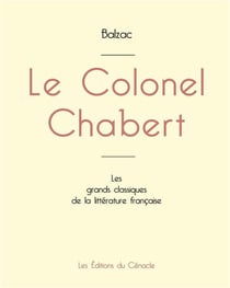 Le colonel chabert de Balzac (édition grand format)