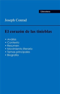 Aprobéis todos tus examenes de 2024: Analisis de la novela El corazón de las tinieblas de Joseph Conrad