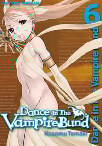 Dance in the vampire bund t.6