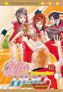 Crimson hero Tome 11
