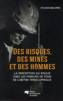 Des risques, des mines et des hommes