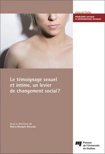 Temoignage sexuel et intime, un levier de changement social?