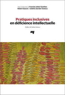 Pratiques inclusives en déficience intellectuelle