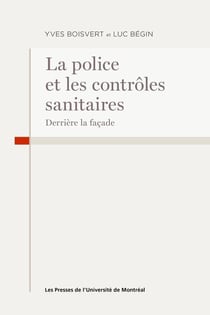La police et les contrôles sanitaires : Derrière la façade