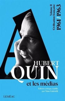Hubert aquin et les medias v 02 1961-1963