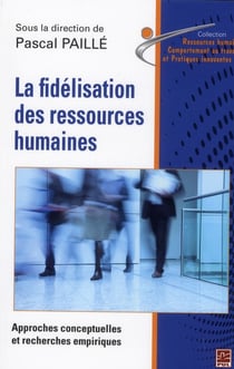 La fidelisation des ressources humaines