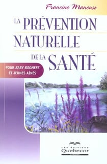 La prevention naturelle de la sante