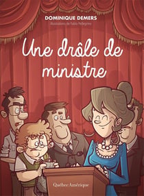 Mlle Charlotte Tome 4 : une drôle de ministre