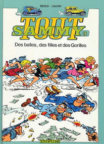 Tout Sammy Tome 3 - des balles, des filles et des Gorilles