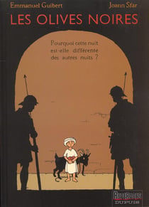 Les olives noires Tome 1 : Pourquoi cette nuit est-elle differente des autres ?