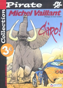 Michel Vaillant Tome 63 : Cairo