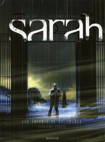 Sarah Tome 2 - les enfants de Salamanca Tome 2