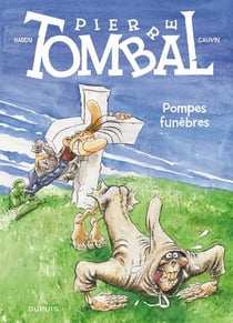 Pierre Tombal Tome 26 : pompes funèbres
