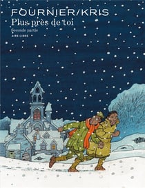Plus près de toi Tome 2