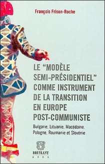 Le modèle semi-présidentiel comme instrument de la transition en europe