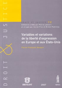 Variables et variations de la liberté d'expression en Europe et aux Etats-Unis