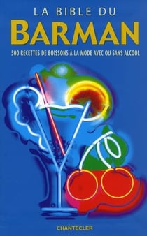 La bible du barman