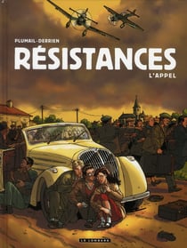 Résistances Tome 1 - l'appel