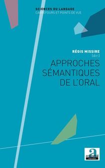 Approches sémantiques de l'oral