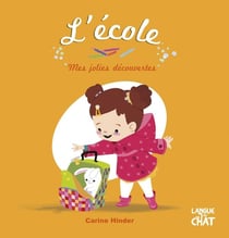 L'école : Mes Jolies découvertes